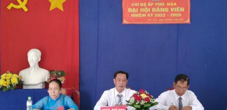 ĐẠI HỘI ĐẢNG VIÊN CHI BỘ ẤP PHÚ HÒA – NHIỆM KỲ 2022 - 2025 ĐẠI HỘI ĐẢNG VIÊN CHI BỘ ẤP PHÚ HÒA – NHIỆM KỲ 2022 - 2025